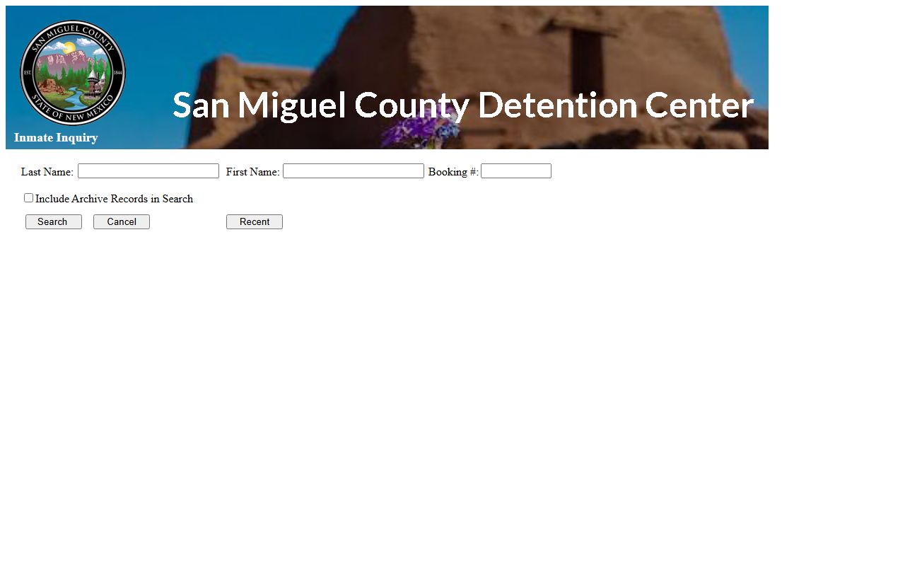 San Miguel County arrest records detainee lookup form fields